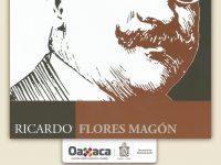 Presentan libro Ricardo Flores Magón: Vida y Obra