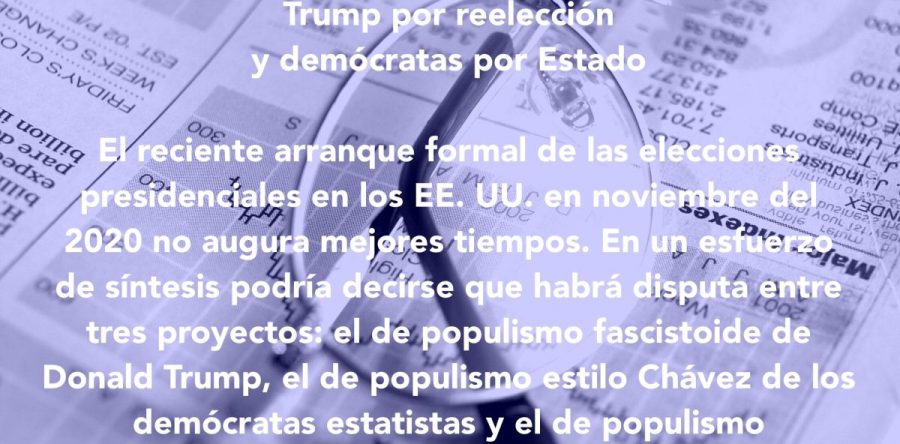 Trump por reelección y demócratas por Estado: Carlos Ramírez