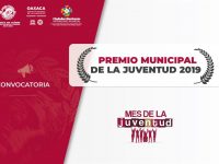 Convoca Gobierno de Oaxaca de Juárez al “Premio Municipal de la Juventud 2019”