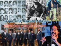 La guerrilla, tránsito o atasco entre viejo y nuevo régimen: Carlos Ramírez