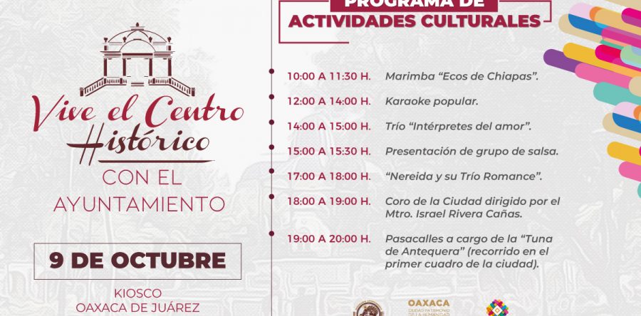 “Vive el Centro Histórico” de Oaxaca de Juárez este miércoles 9 de octubre