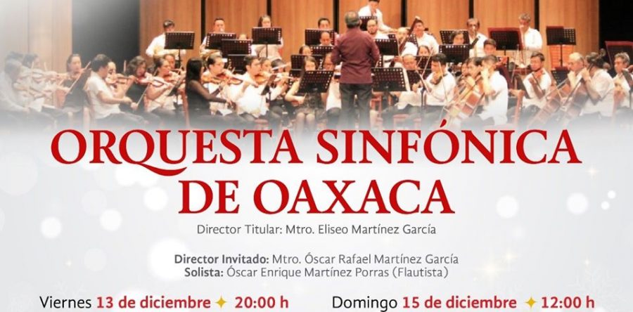Fin de semana con la Orquesta Sinfónica de Oaxaca: Seculta