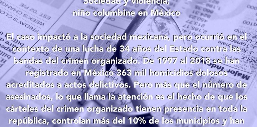 Sociedad y violencia; niño columbine en México: Carlos Ramírez