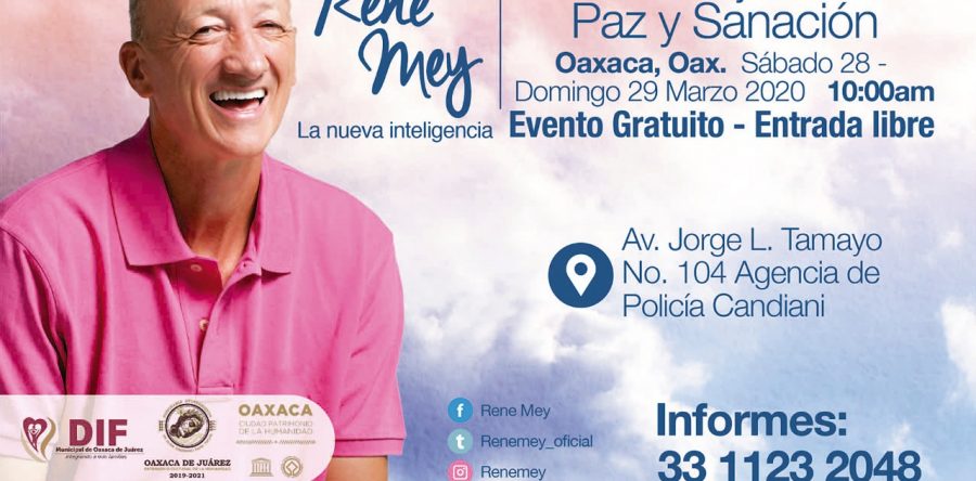 Ofrecerán DIF Municipal de Oaxaca de Juárez y René Mey mensaje de paz y sanación