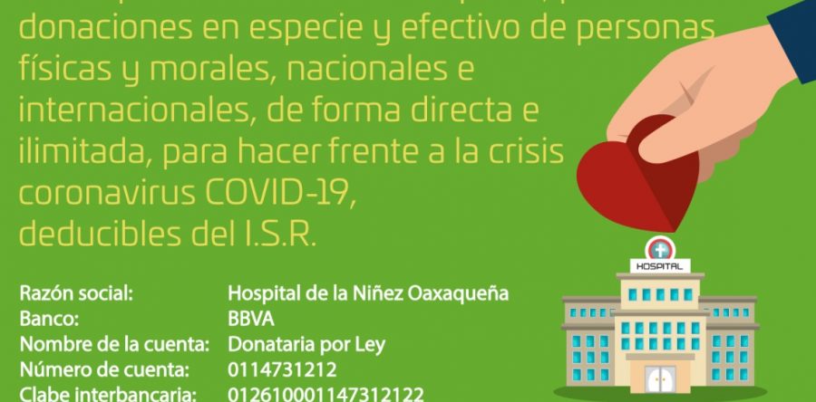 El Hospital de la Niñez Oaxaqueña solicita el apoyo de la sociedad