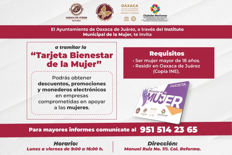 Beneficia Ayuntamiento de Oaxaca a 1,530 mujeres con la Tarjeta Bienestar