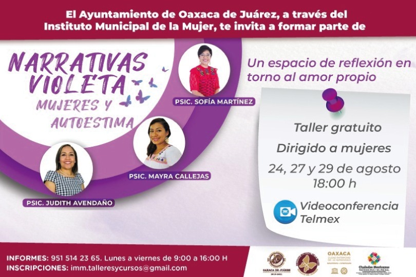 Invita Ayuntamiento de Oaxaca a participar en “Narrativas violeta, mujeres y autoestima”