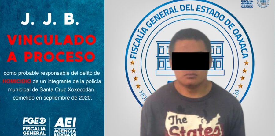 A la cárcel y vinculado a proceso sujeto que probablemente asesinó a policía municipal de Santa Cruz Xoxocotlán: Fiscalía General