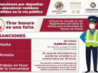 Prevé Ayuntamiento de Oaxaca medidas más severas para quien abandone desechos en vía pública
