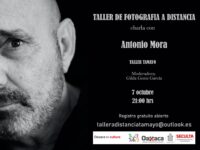 Invita Taller de Artes Plásticas “Rufino Tamayo” a participar en la charla con el fotógrafo Antonio Mora