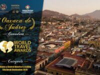 Oaxaca de Juárez fue elegida como mejor “Destino de Escapada Urbana de América Central”