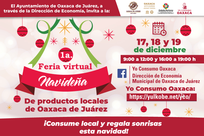 Invita Ayuntamiento de Oaxaca a la Primera Feria Virtual Navideña de productos locales