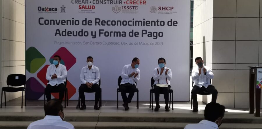 Gobierno de Oaxaca firma convenio con SHCP para finiquitar adeudo con el ISSSTE