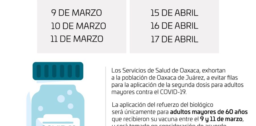 SSO hace un llamado a evitar filas para la aplicación de la segunda dosis de la vacuna contra la COVID-19 en Oaxaca de Juárez