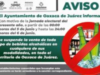 Se suspenderá en Oaxaca de Juárez venta de bebidas alcohólicas los días 5 y 6 de junio