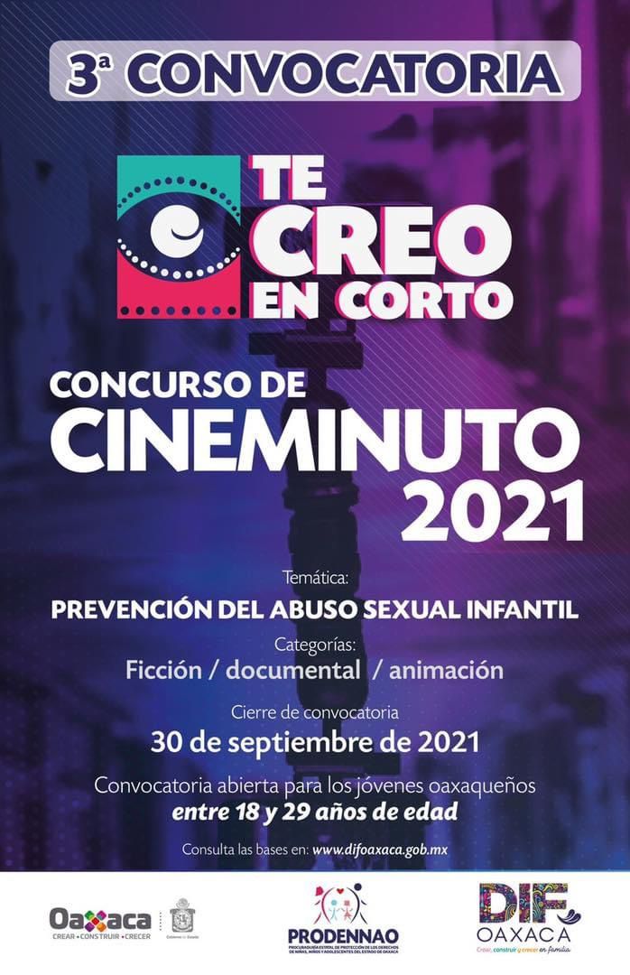 Convoca DIF Estatal Oaxaca al tercer certamen de cineminuto “Te Creo en Corto 2021”