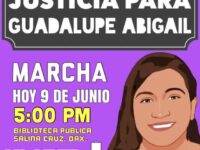Oaxaca registra 530 casos de mujeres asesinadas, el último es el de Guadalupe Abigail en Salina Cruz