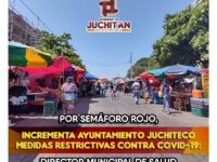 Enduren medidas de prevención por Covid-19 en Juchitán de Zaragoza