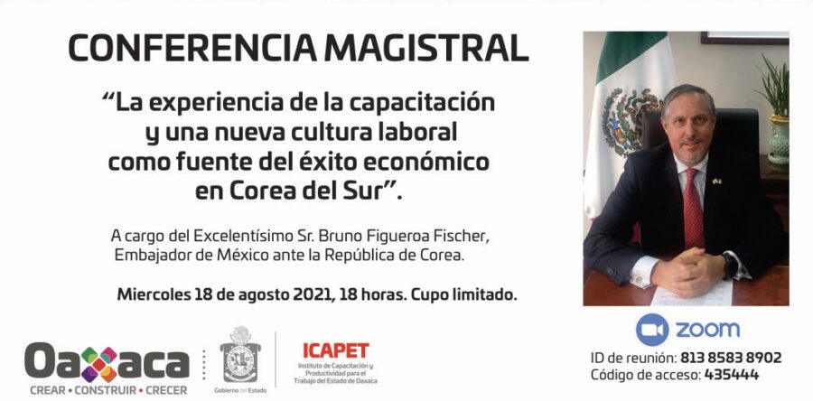 Embajador de México ante Corea del Sur impartirá conferencia virtual sobre capacitación y cultura laboral