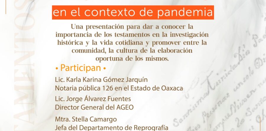 Realizará AGEO charla sobre la importancia de los testamentos durante la pandemia