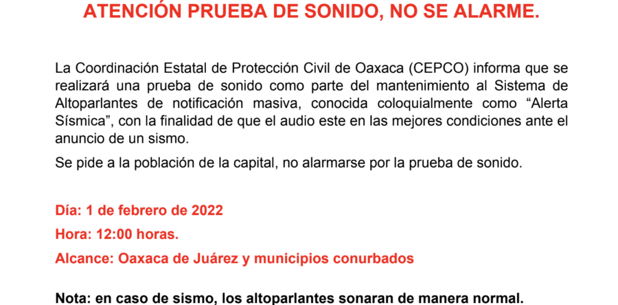 Este 01 de febrero se realizará una prueba de funcionamiento en las alertas sísmicas de la capital oaxaqueña