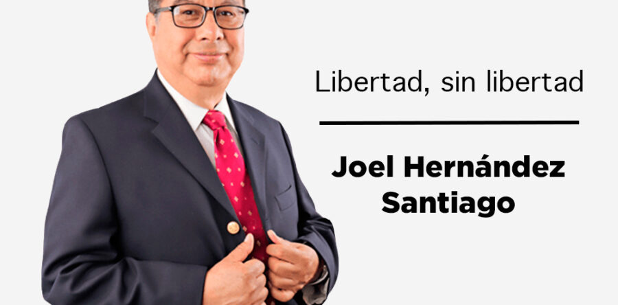 Libertad, sin libertad: Joel Hernández Santiago