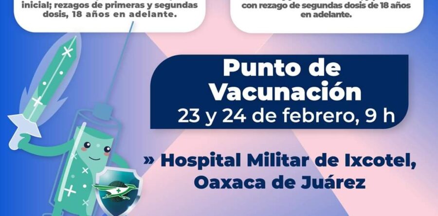 Continúa la jornada de vacunación contra el Covid-19 en Oaxaca de Juárez