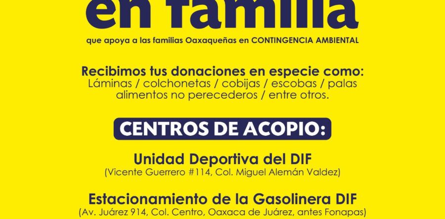 Instala DIF Estatal Oaxaca dos centros de acopio en apoyo de las familias afectadas por el impacto del huracán “Agatha”