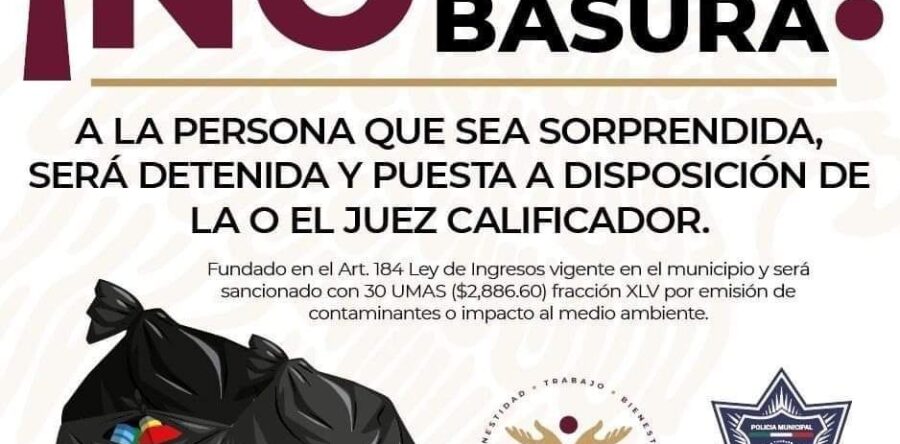 En Santa Lucía del Camino se sanciona a quien tire basura en la calle; continúa el plan Cero Basura