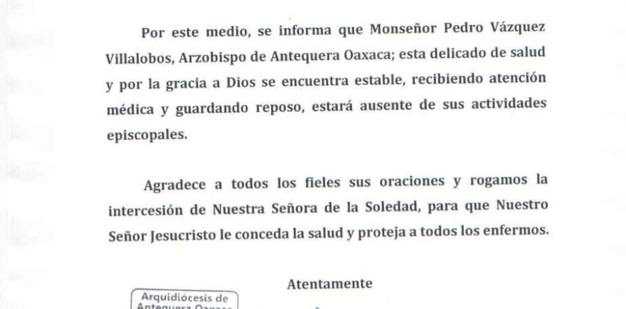 Delicado de salud el arzobispo de Antequera-Oaxaca, Pedro Vázquez Villalobos