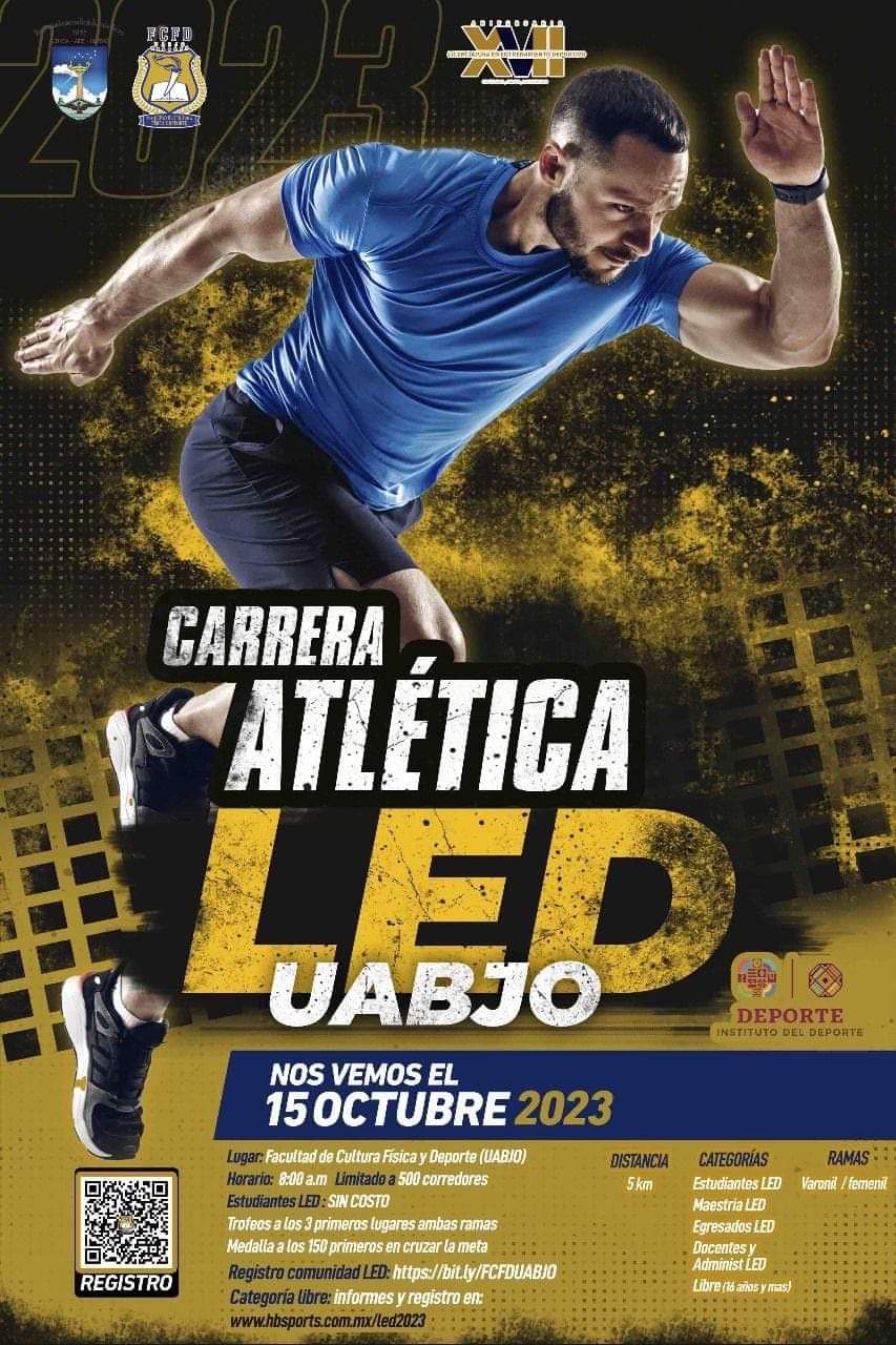 Anuncia la UABJO la Octava Carrera Atlética LED-UABJO